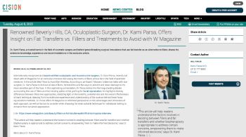 Renowned Beverly Hills, CA, Oculoplastic Surgeon, Dr. Kami Parsa, Offers Insight on Fat Transfers vs. Fillers and Treatments to Avoid with W Magazine Beverly Hills, CA